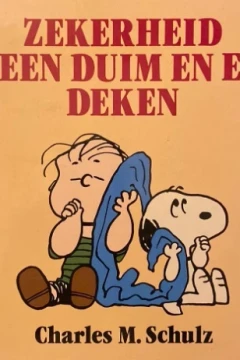 Zekerheid is een duim en een deken