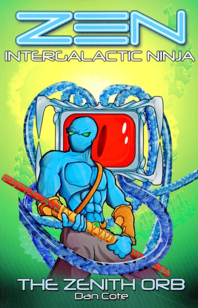 Zen: Intergalactic Ninja: The Zenith Orb (2016) - Series 