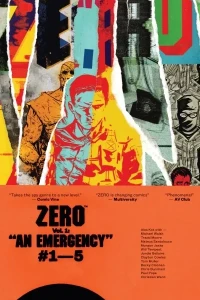 Zero: An Emergency