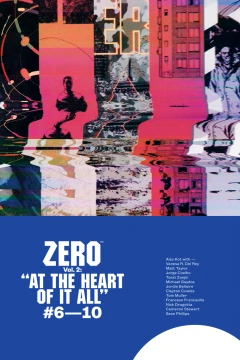 Zero: At the Heart of It All