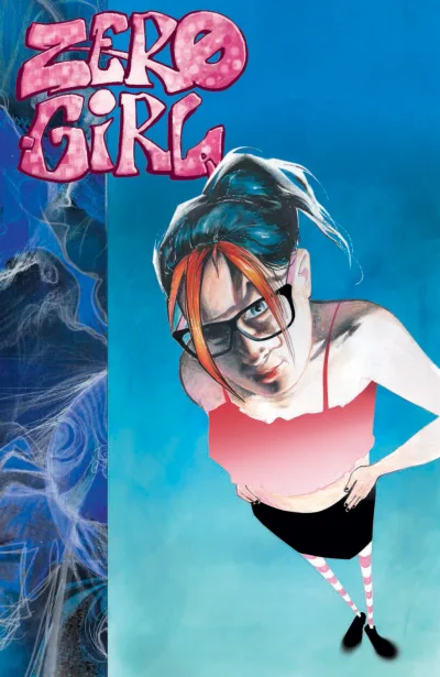 Zero Girl (Trade Paperback, 2017) - Series 