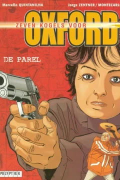 Zeven kogels voor Oxford
