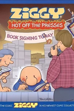 Ziggy Hot Off the Presses