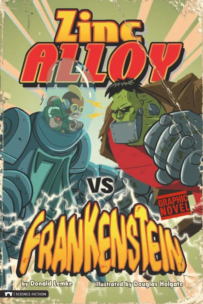 Zinc Alloy vs Frankenstein (2013) - Series 