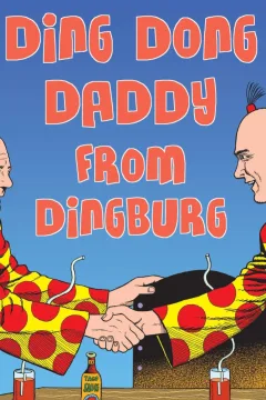 Zippy / Ding Dong Daddy from Dingburg