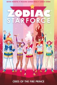 Zodiac Starforce: Cries of the Fire Prince