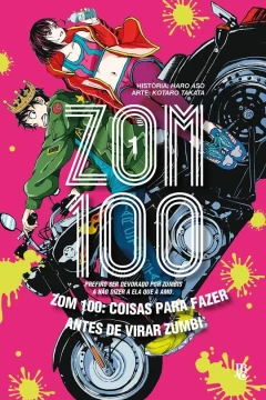 Zom 100: Coisas para Fazer Antes de Virar Zumbi
