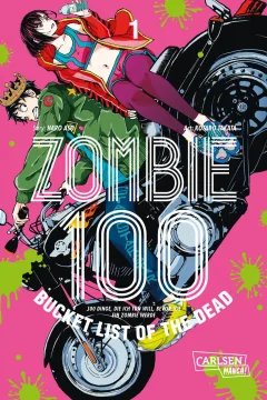 Zombie 100 - Bucket List of the Dead