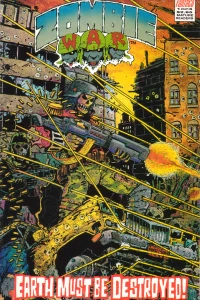 Zombie War - Earth Must Be Destroyed