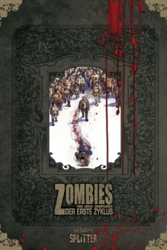 Zombies – Erster Zyklus