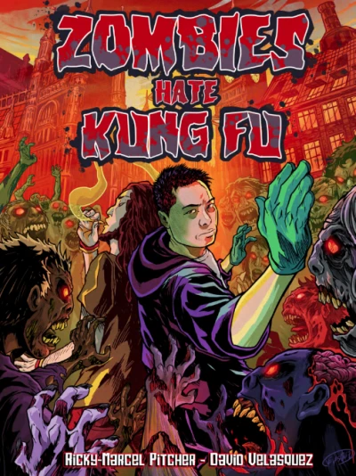 Zombies Hate Kung Fu (2016) - Series 