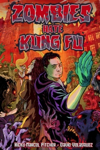 Zombies Hate Kung Fu