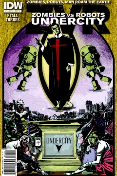 Zombies VS Robots: Undercity