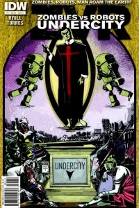 Zombies VS Robots: Undercity