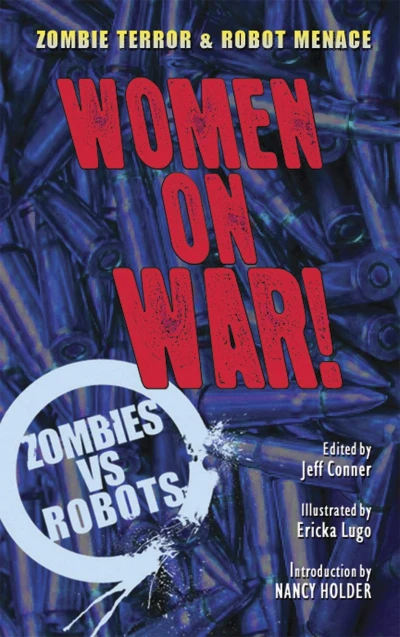 Zombies vs Robots: Women On War! (2012) - Series 