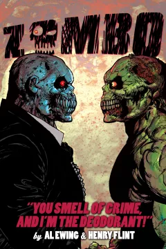 Zombo: You Smell of Crime And I'm the Deodorant!