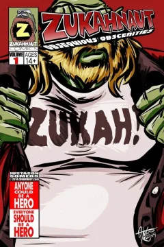 Zukahnaut: Obsequious Obscenities