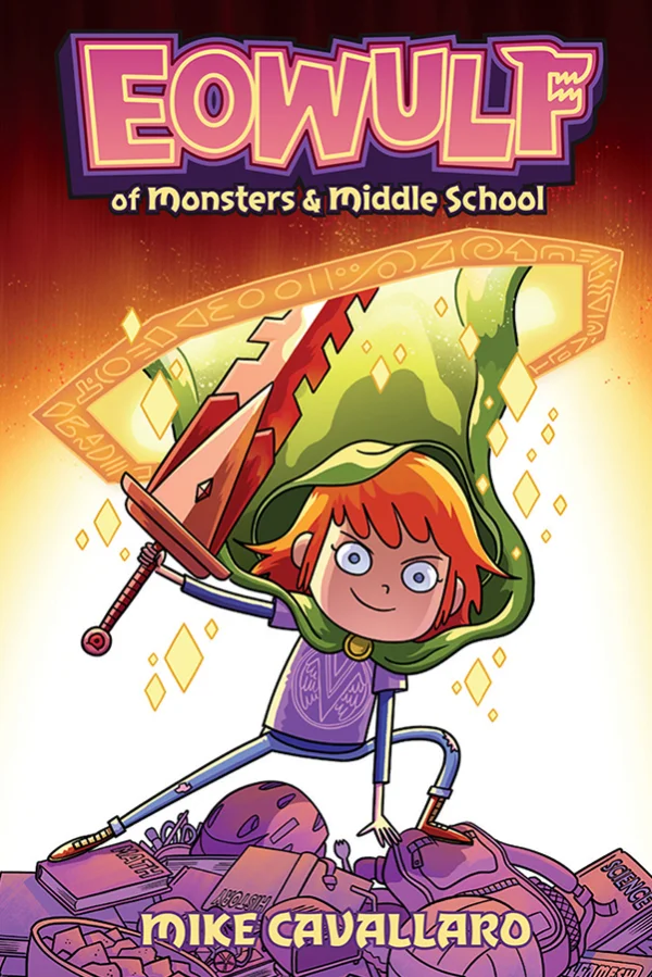  Eowulf: of Monsters and Middle School (Book 1): Writing and Art: Mike Cavallaro, Color: Irene  Yeom