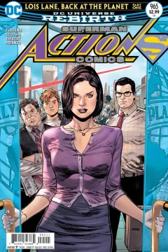 "Action Comics" Lois Lane, Back at the Planet