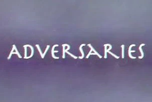 Background for Adversaries