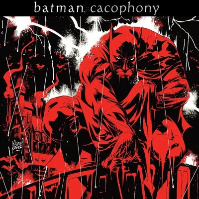 Cover art for "Batman Cacophony" Cacophony