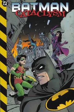 "Batman" Cataclysm
