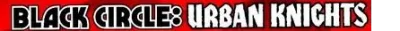 Background for Black Circle: Urban Knights