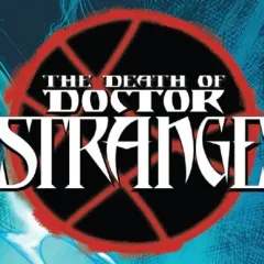 "Doctor Strange" The Death of Doctor Strange