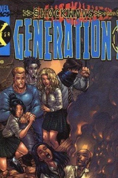 "Generation X/X-Force/X-Man" Shockwave