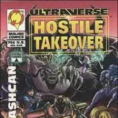 Hostile Takeover