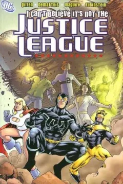 I Can't Believe It's Not the Justice League