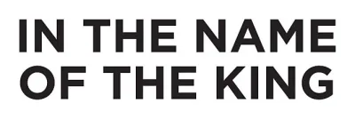 Background for In the Name of the King