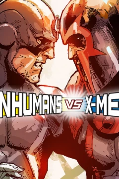 "Inhumans/X-Men" Inhumans vs. X-Men