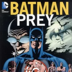 "Legends of the Dark Knight" Prey