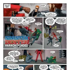 "Sinister Dexter" Narrow Minded