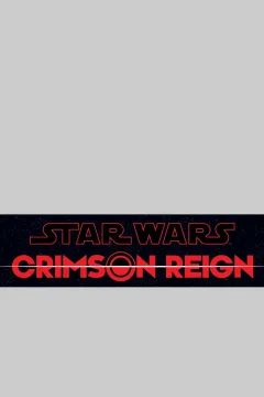 "Star Wars" Crimson Reign