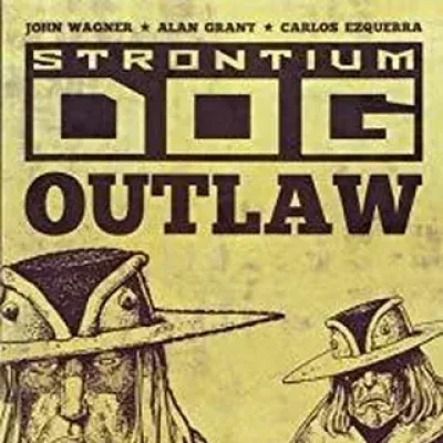 Cover art for "Strontium Dog" Outlaw