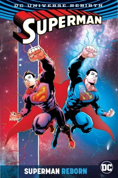 "Superman" Superman: Reborn