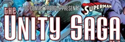 Background for "Superman" The Unity Saga