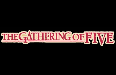 Background for The Gathering of Five