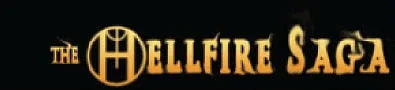 Background for The Hellfire Saga