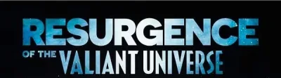Background for "Valiant" Resurgence of the Valiant Universe