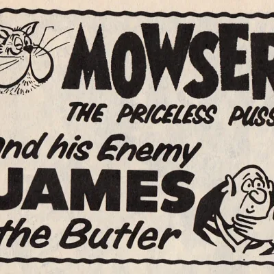 Mowser and James