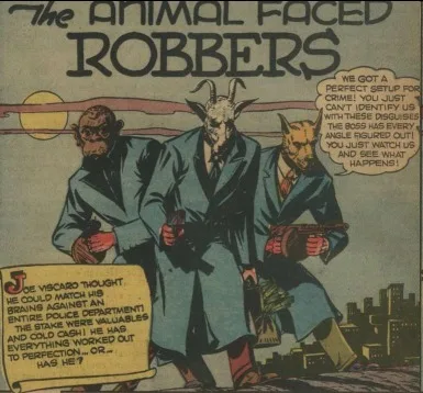 Background for The Animal Faced Robbers