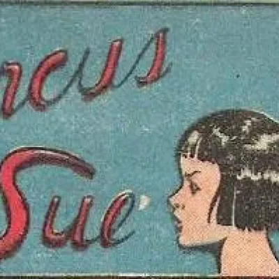 The Circus and Sue