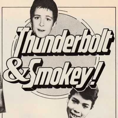 Thunderbolt and Smokey