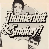 Thunderbolt and Smokey