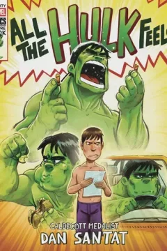 All the Hulk Feels
