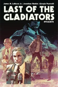 Last of the Gladiators